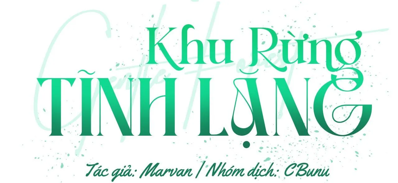 Khu Rừng Tĩnh Lặng Chapter 1 Trang 32