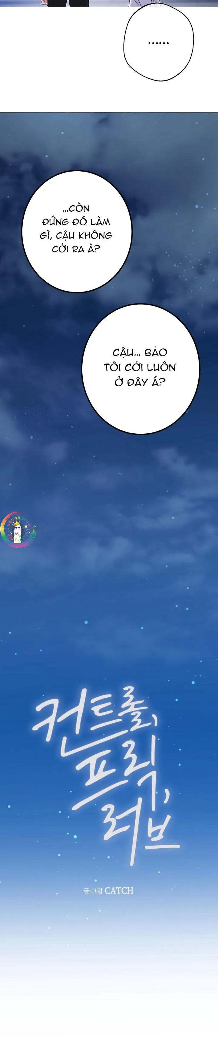 (END) Kiểm Soát, Cuồng Nhiệt, Yêu Thương Chapter 2 Trang 6