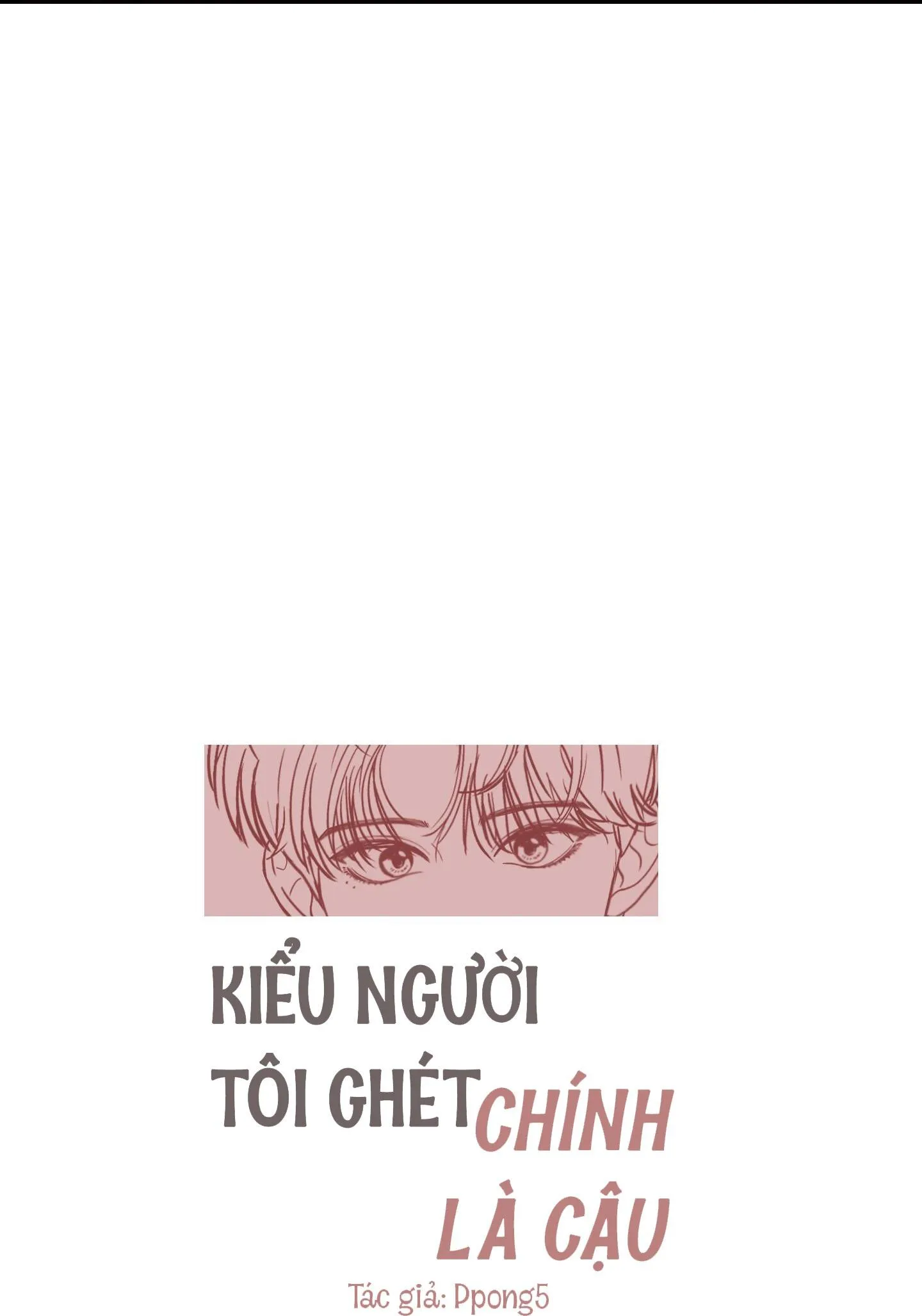 Kiểu Người Tôi Ghét Chính Là Cậu Chapter 3 Trang 18