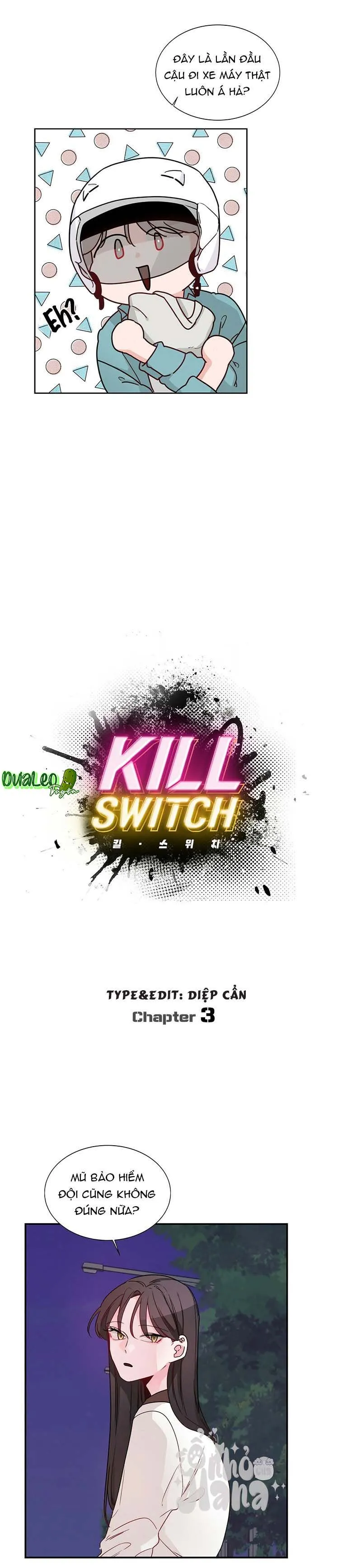 Kill Switch Chapter 3 Trang 4