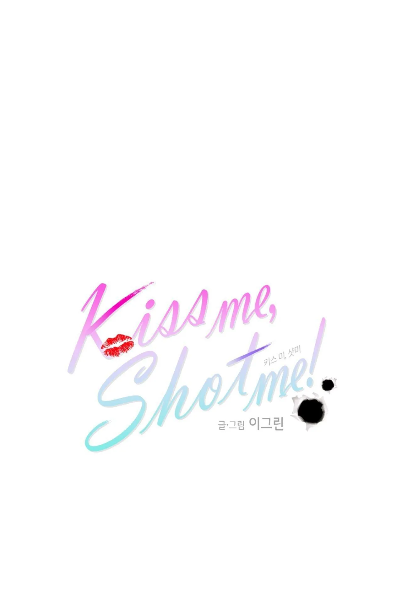 KISS ME, SHOT ME Chapter 1 Trang 3