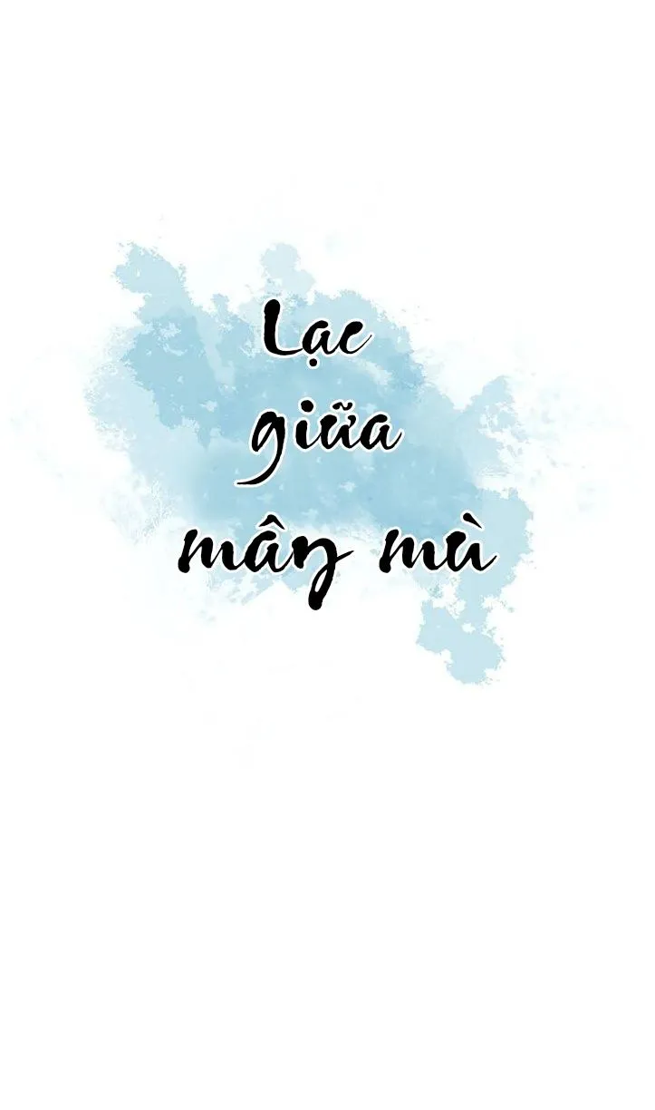 Lạc lỗi giữa mây mù Chapter 11 Trang 9