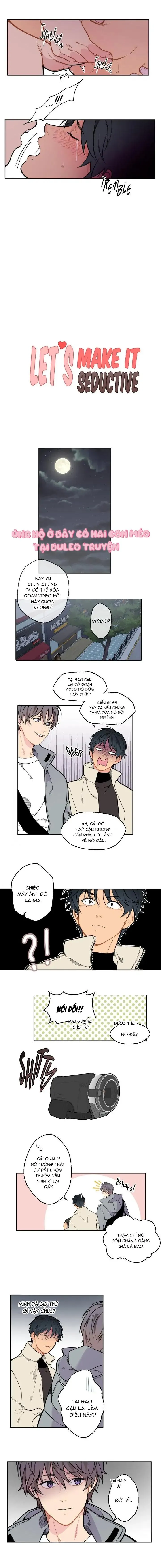 Làm Nó Trở Nên Quyến Rũ Chapter 6 Trang 3