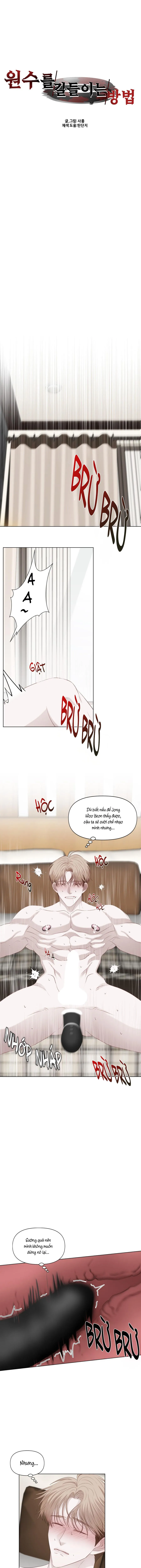 (END) LÀM THẾ NÀO ĐỂ CHẾ NGỰ KẺ THÙ TRONG TA Chapter 6 Trang 3