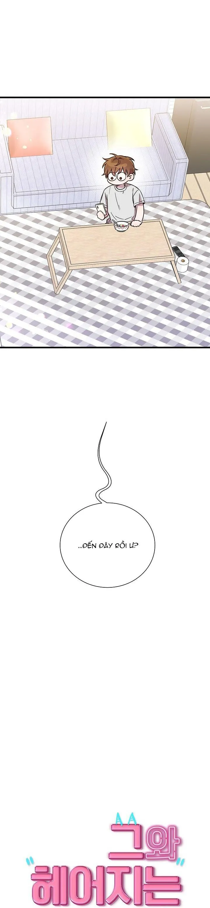 Làm Thế Nào Để Chia Tay Với Anh Ta Chapter 27 Trang 6