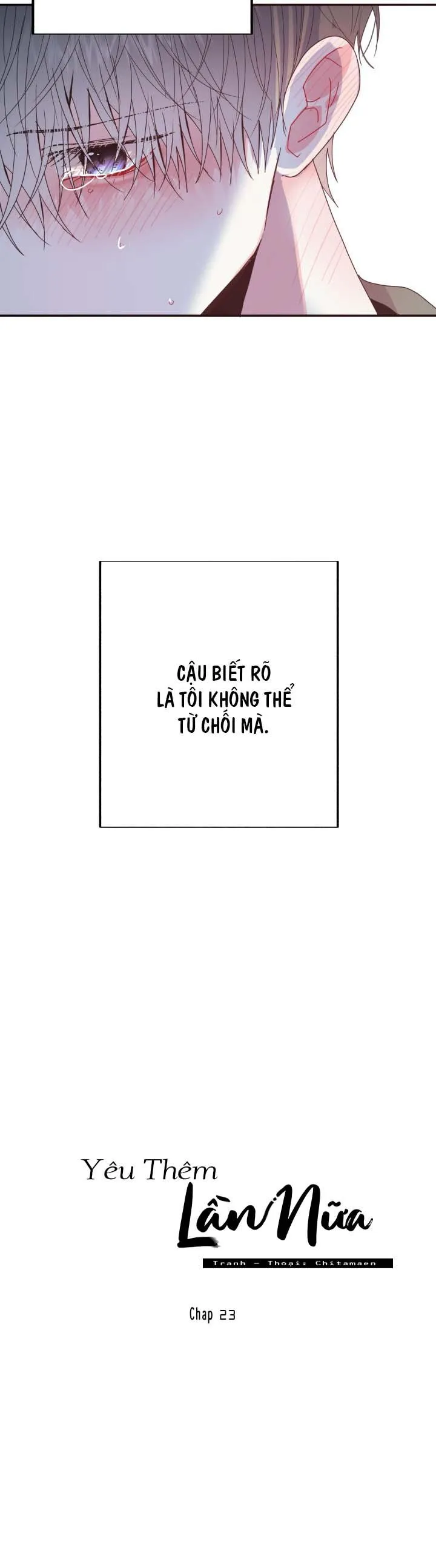 YÊU EM THÊM LẦN NỮA (LOVE ME AGAIN) Chapter 23 Trang 23