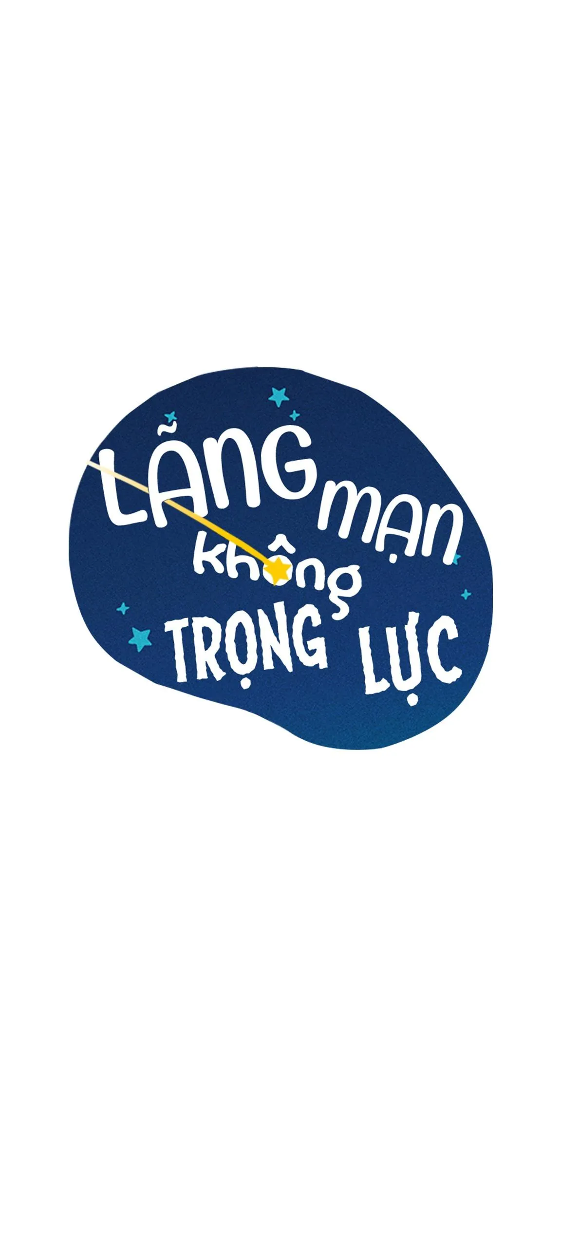 LÃNG MẠN KHÔNG TRỌNG LỰC Chapter 2 Trang 46