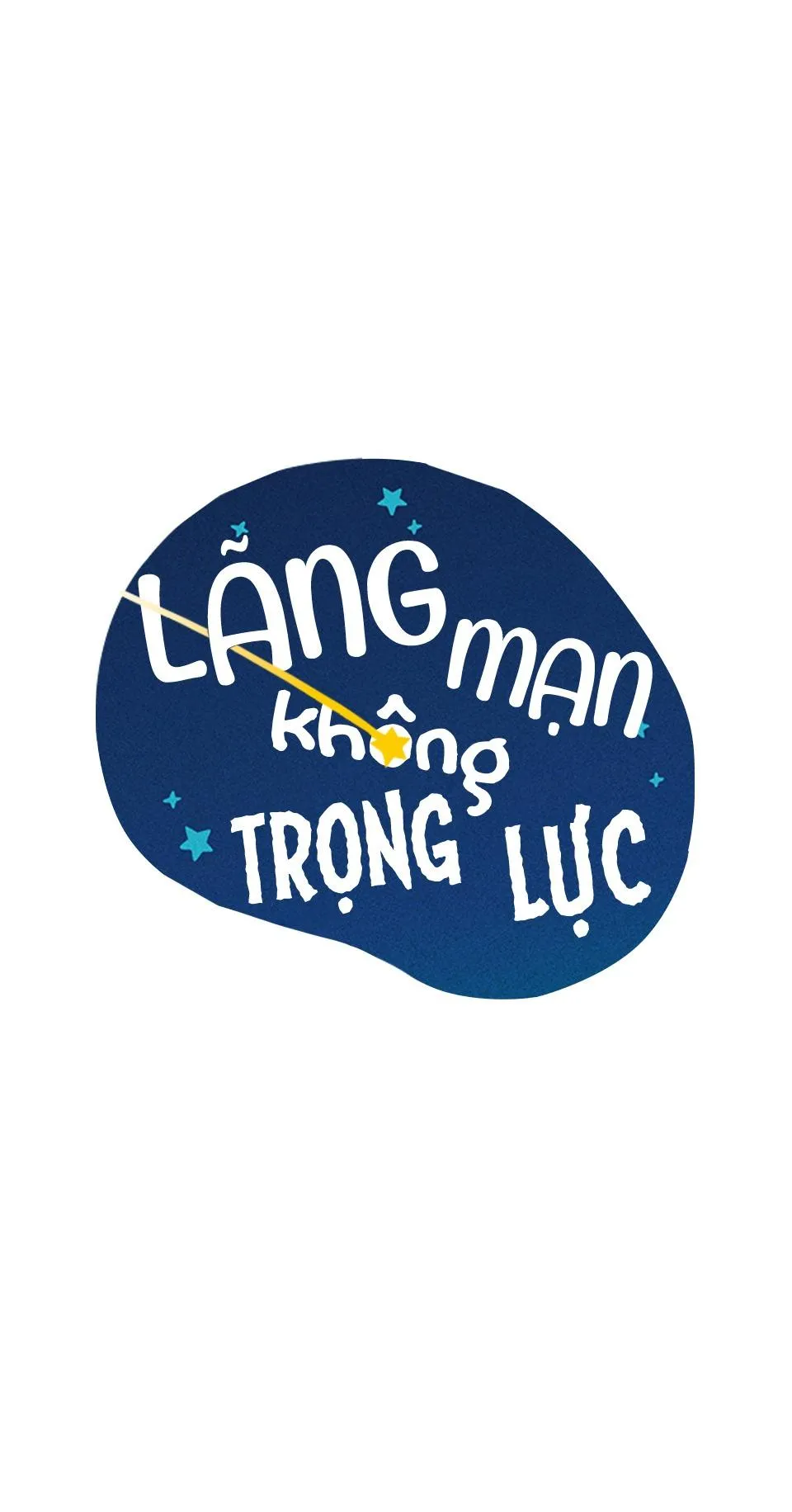 LÃNG MẠN KHÔNG TRỌNG LỰC Chapter 12 Trang 6