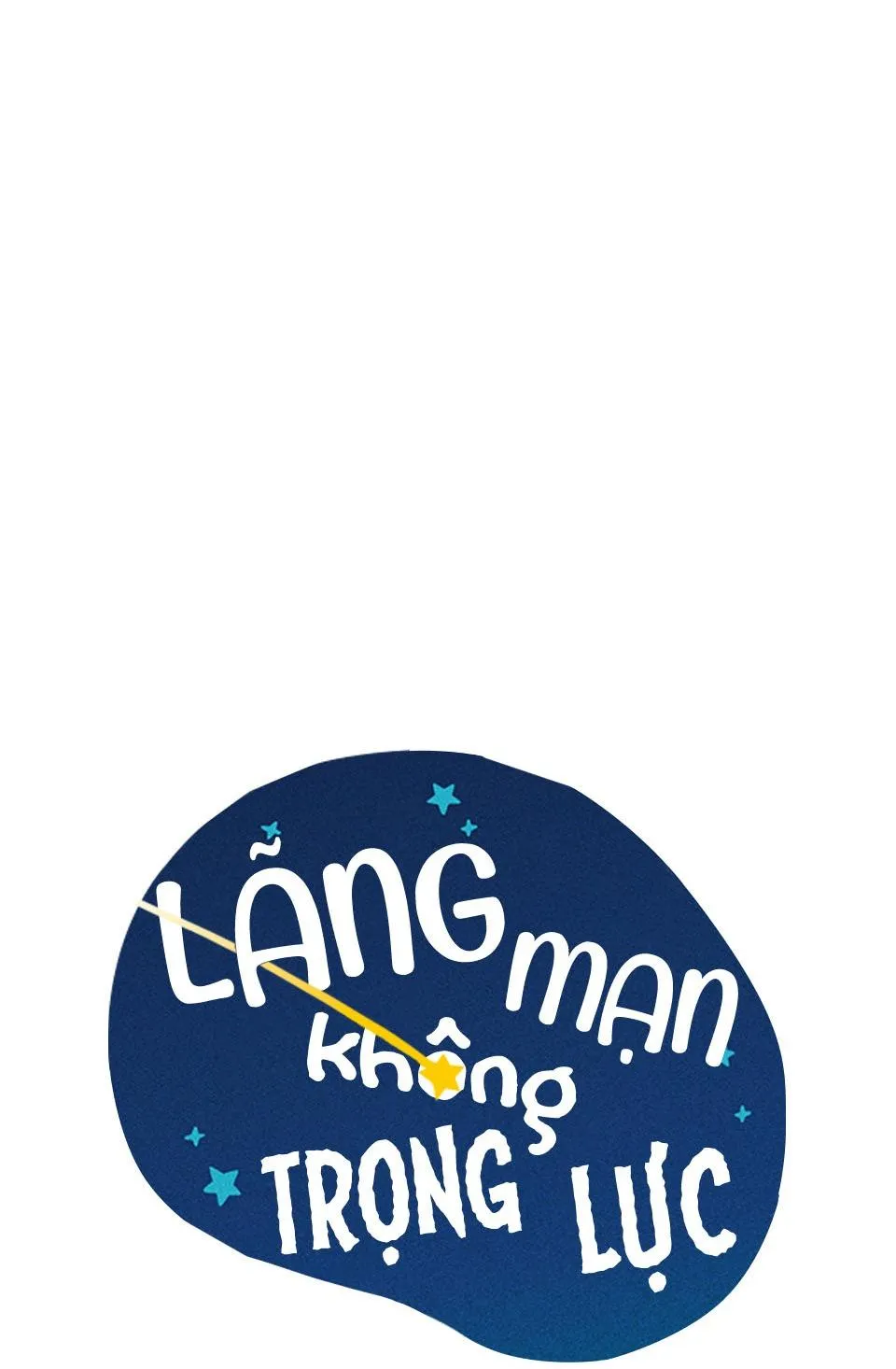 LÃNG MẠN KHÔNG TRỌNG LỰC Chapter 18 Trang 10