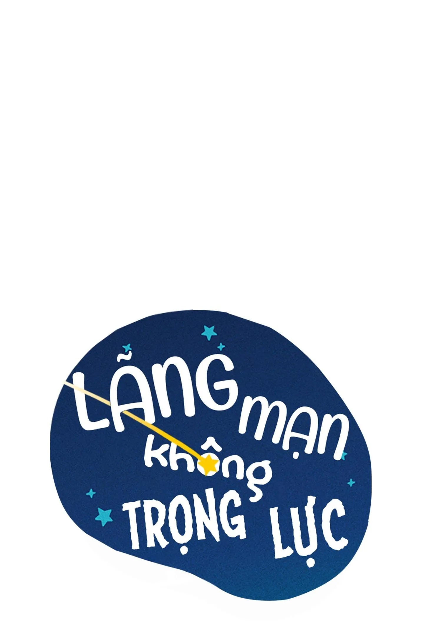 LÃNG MẠN KHÔNG TRỌNG LỰC Chapter 24 Trang 20