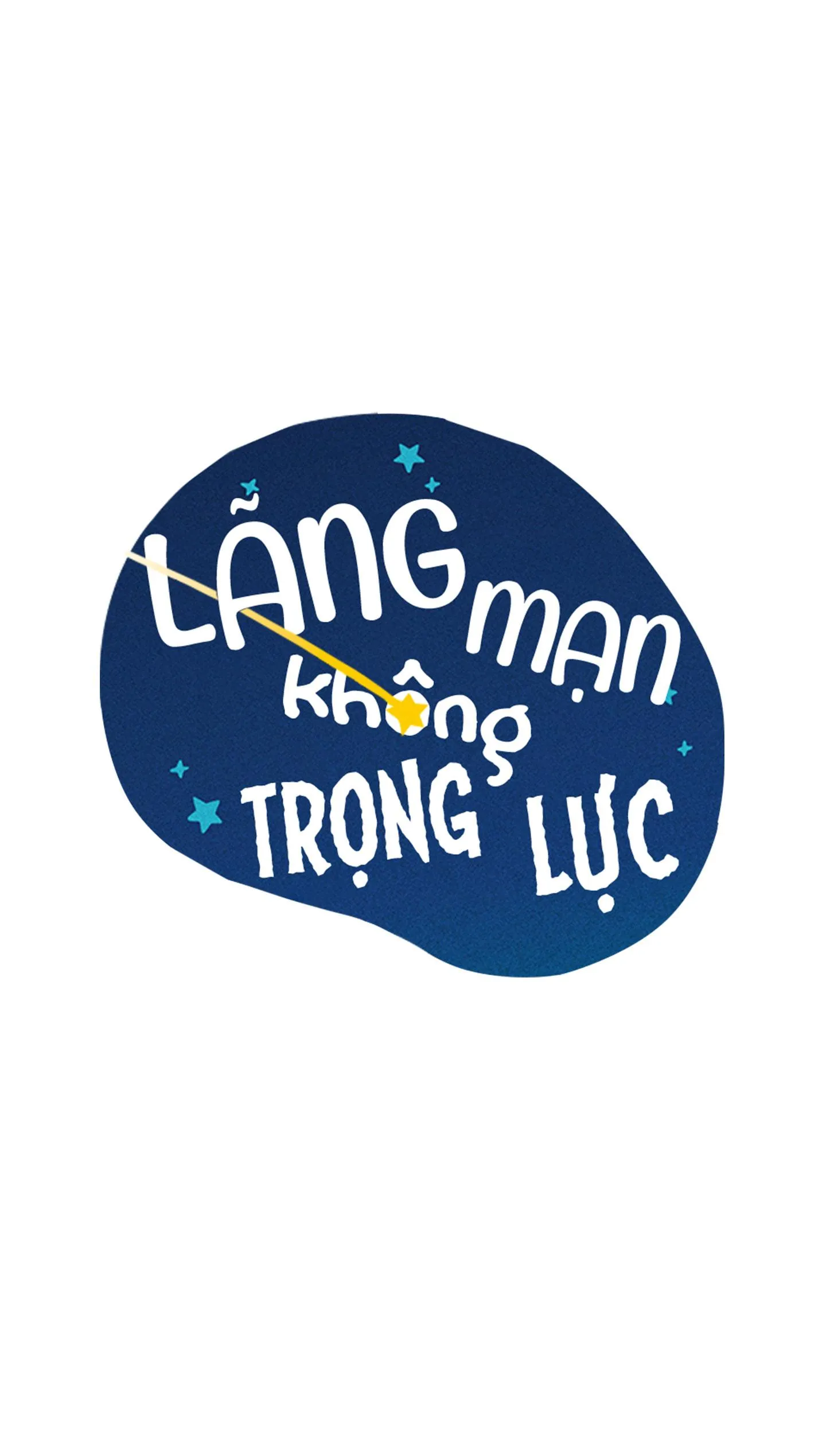 LÃNG MẠN KHÔNG TRỌNG LỰC Chapter 28 Trang 7