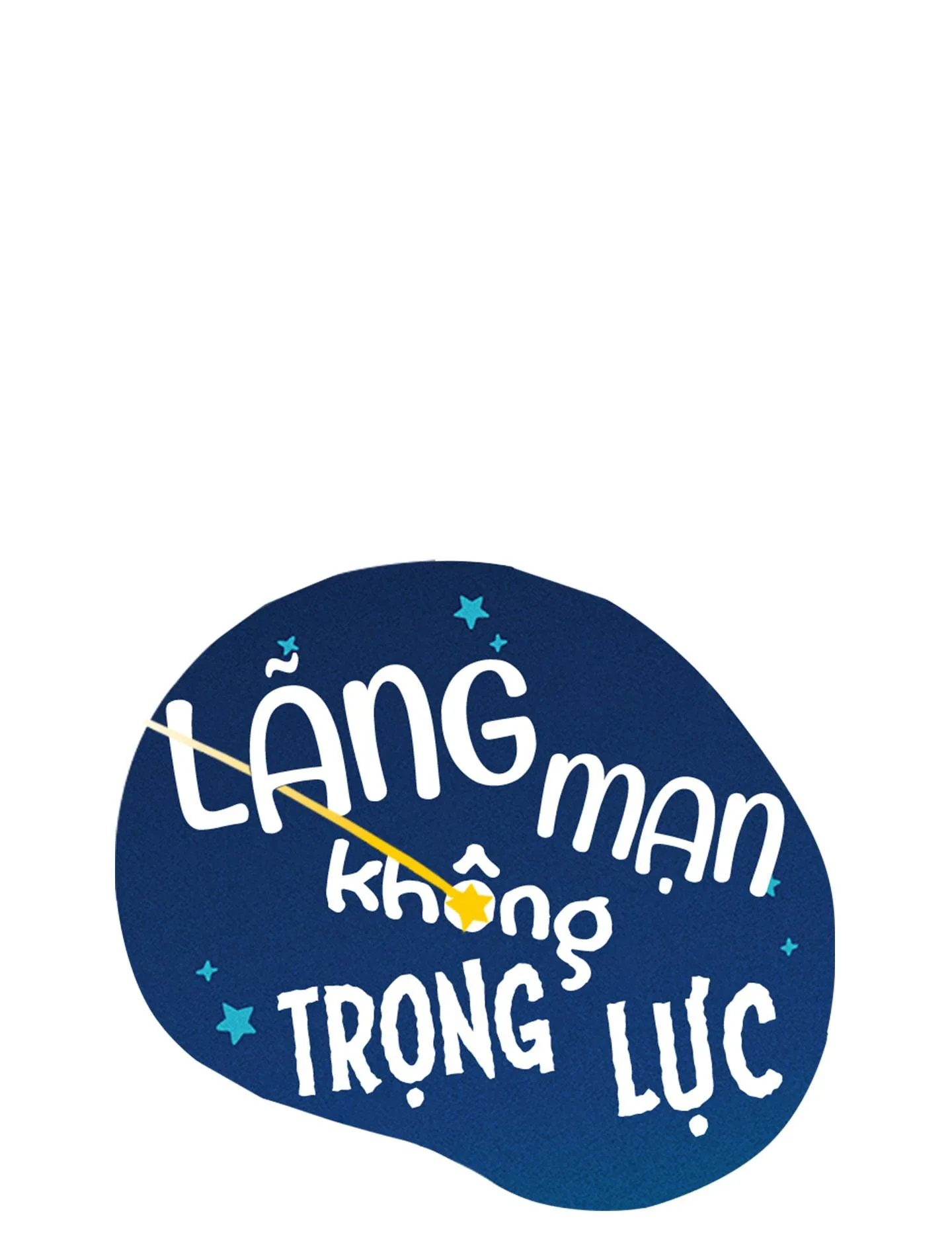 LÃNG MẠN KHÔNG TRỌNG LỰC Chapter 37 Trang 50