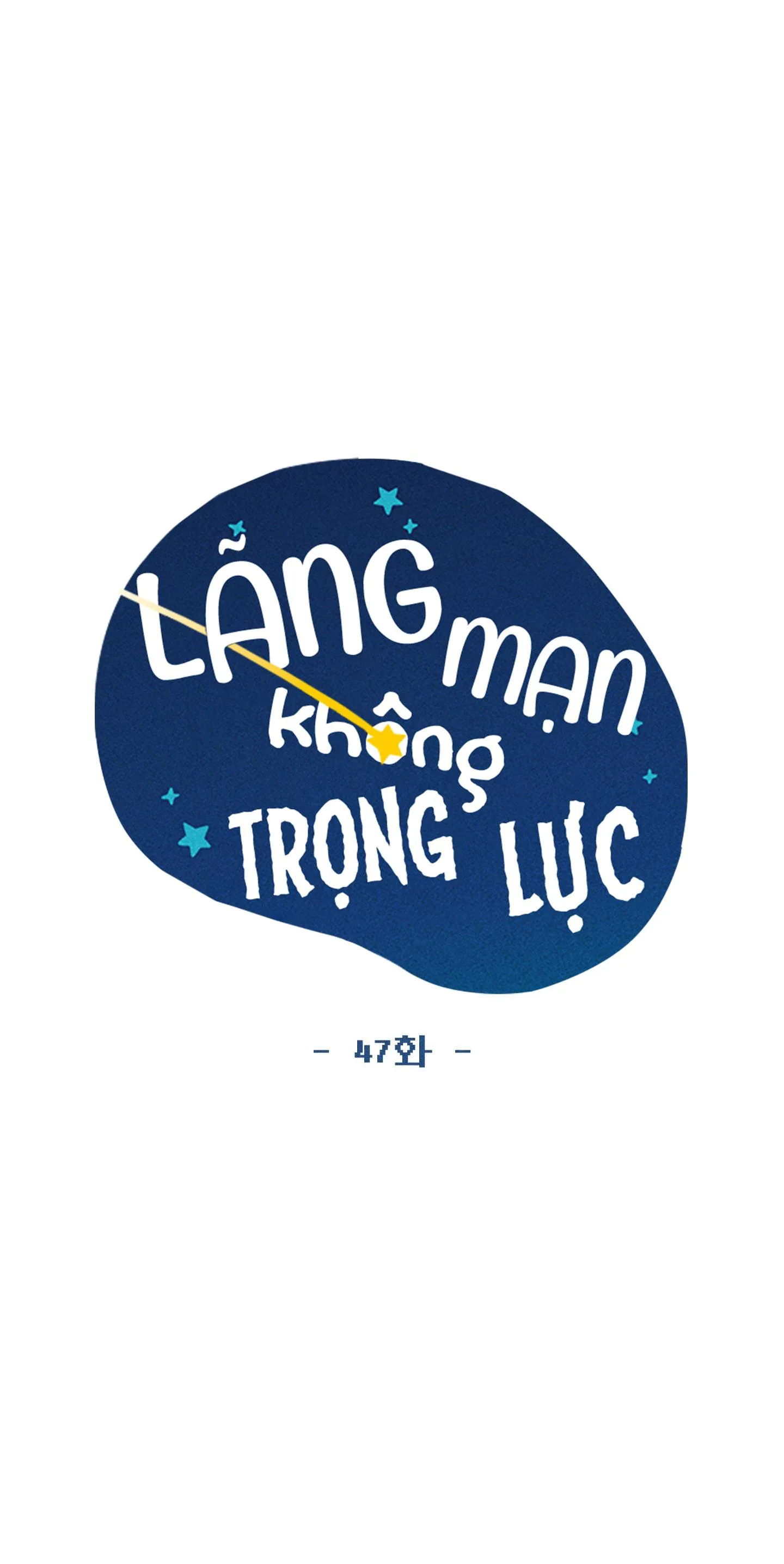 LÃNG MẠN KHÔNG TRỌNG LỰC Chapter 47 Trang 68