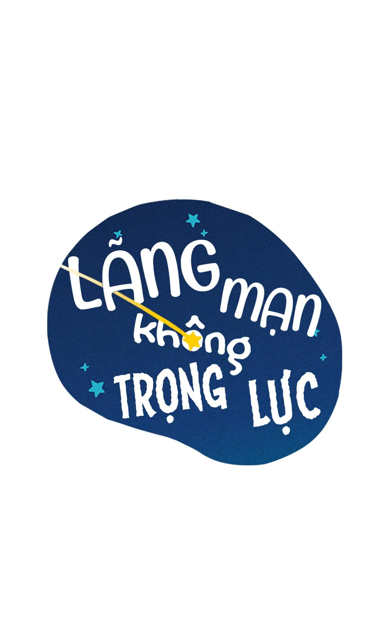 LÃNG MẠN KHÔNG TRỌNG LỰC Chapter 49 Trang 48