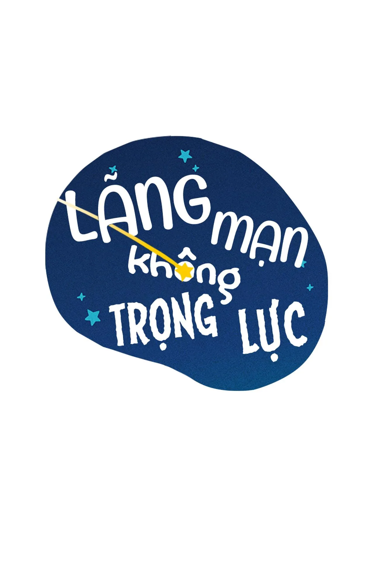 LÃNG MẠN KHÔNG TRỌNG LỰC Chapter 50 Trang 19
