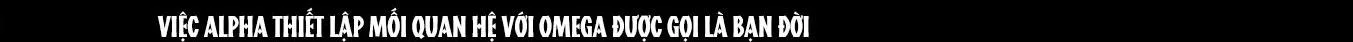 Lễ Ký Kết Của Alpha Chapter 2 Trang 22