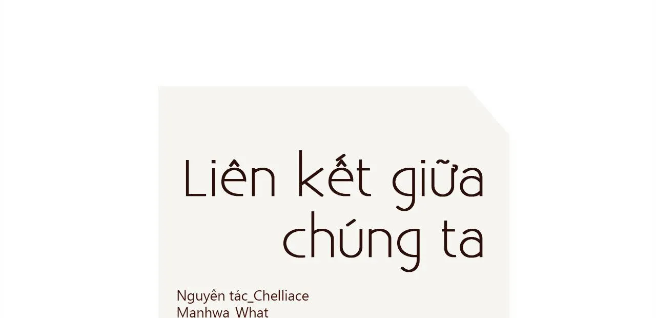 Liên Kết Giữa Chúng Ta Chapter 29 Trang 58