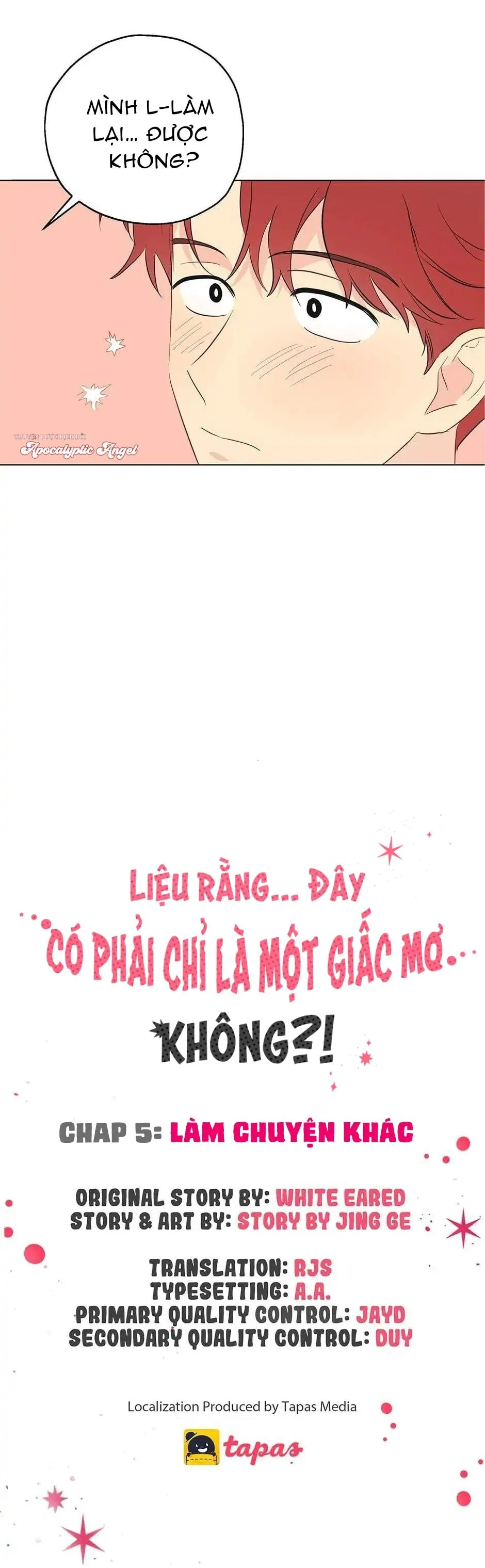 Liệu Rằng... Đây Có Phải Chỉ Là Một Giấc Mơ Không!? Chapter 5 Trang 5