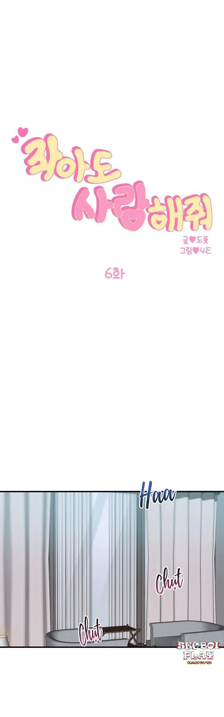 MẶC DÙ NÓ HƠI NHỎ NHƯNG HÃY YÊU ANH ĐI Chapter 6 Trang 27