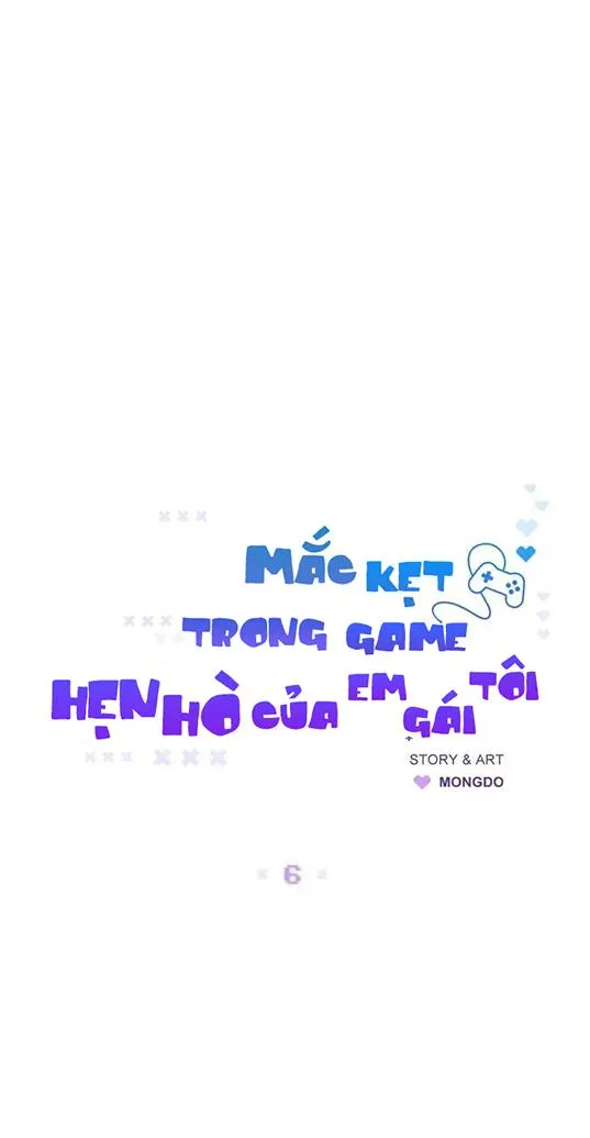 Mắc Kẹt Trong Game Hẹn Hò Của Em Gái Tôi Chapter 6 Trang 8