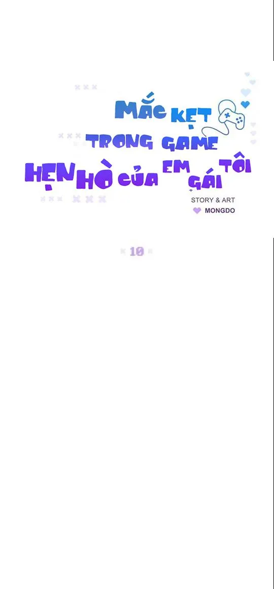 Mắc Kẹt Trong Game Hẹn Hò Của Em Gái Tôi Chapter 10 Trang 7