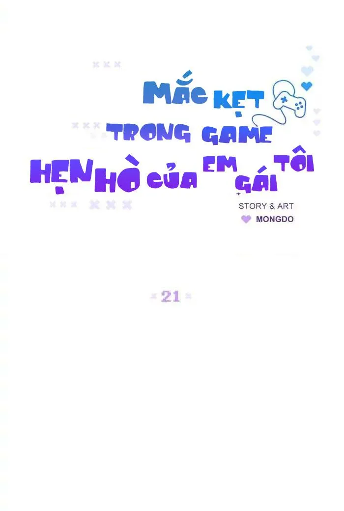 Mắc Kẹt Trong Game Hẹn Hò Của Em Gái Tôi Chapter 21 Trang 17