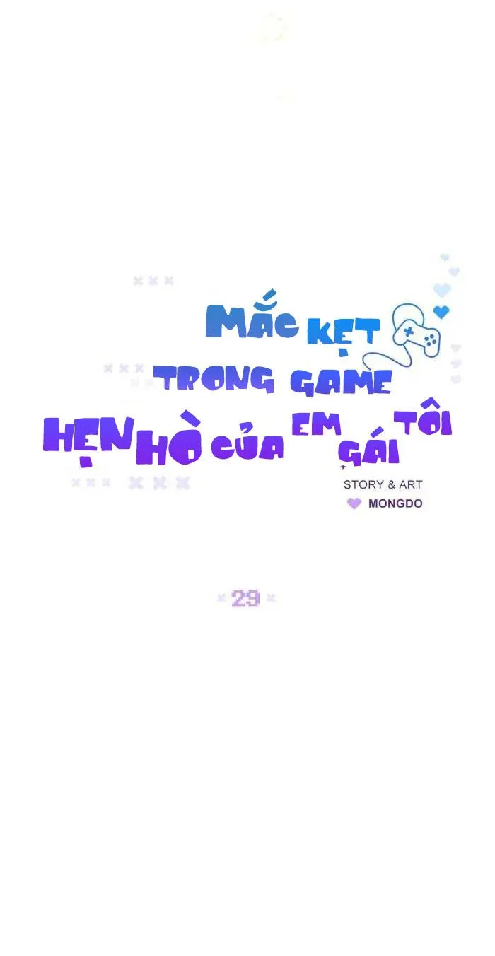 Mắc Kẹt Trong Game Hẹn Hò Của Em Gái Tôi Chapter 29 Trang 13