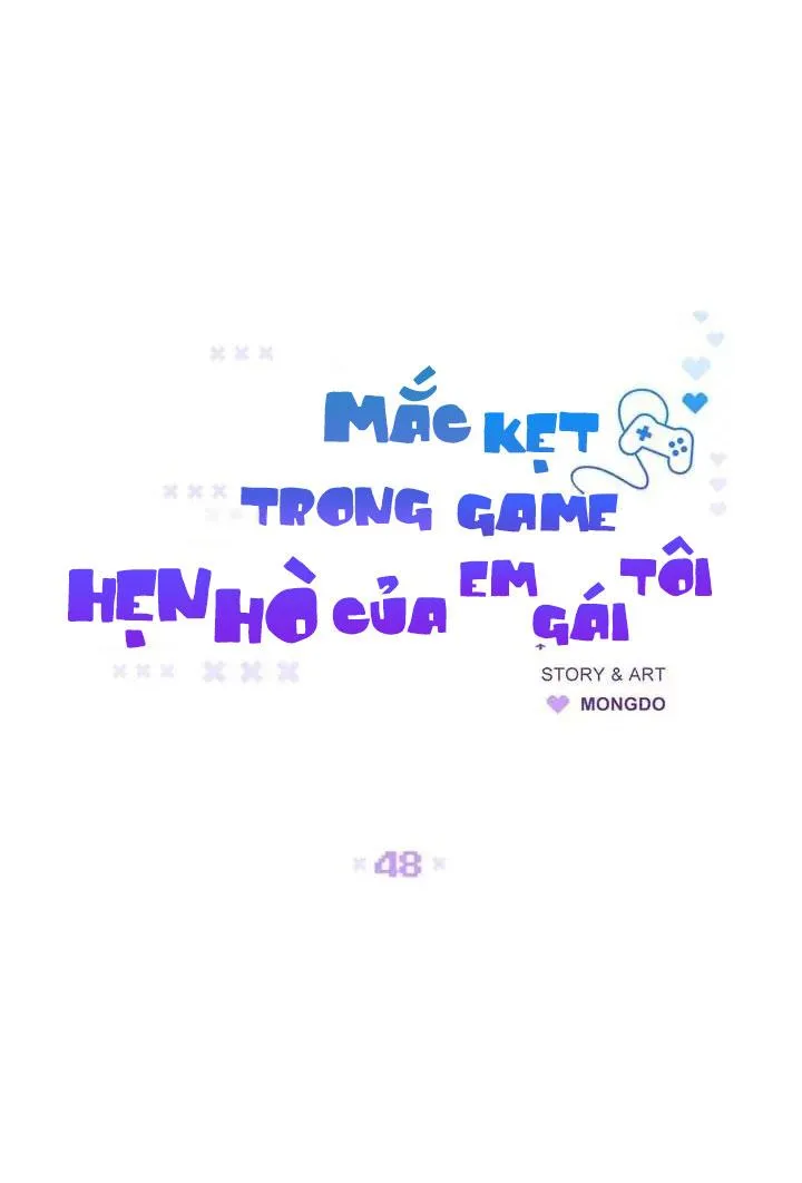 Mắc Kẹt Trong Game Hẹn Hò Của Em Gái Tôi Chapter 48 Trang 5