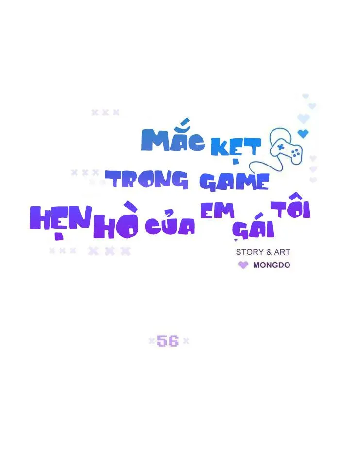Mắc Kẹt Trong Game Hẹn Hò Của Em Gái Tôi Chapter 56 Trang 16