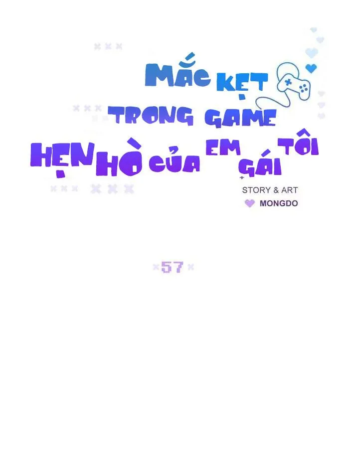 Mắc Kẹt Trong Game Hẹn Hò Của Em Gái Tôi Chapter 57 Trang 20
