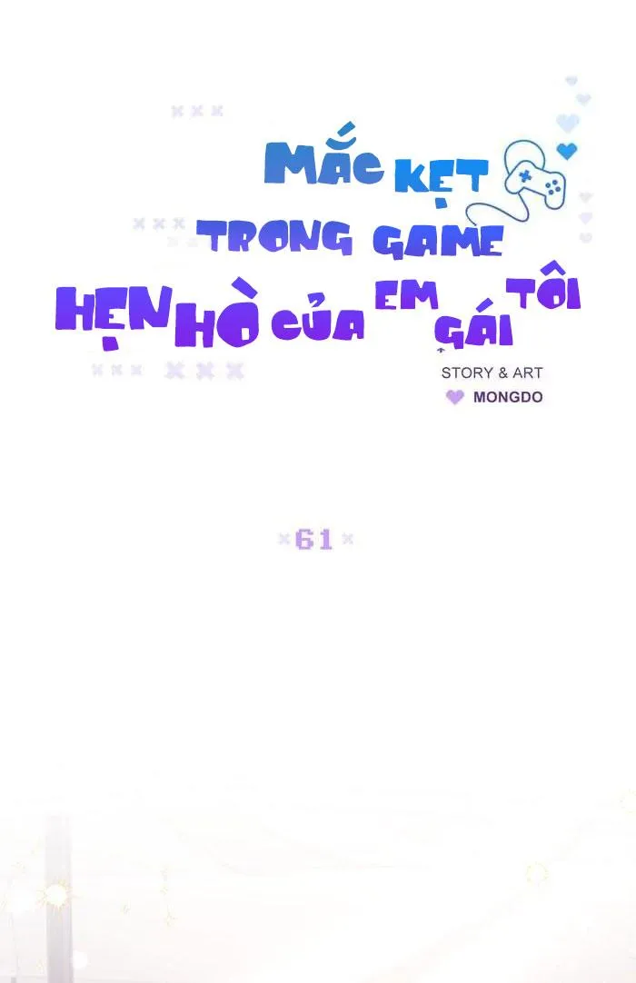Mắc Kẹt Trong Game Hẹn Hò Của Em Gái Tôi Chapter 61 Trang 9
