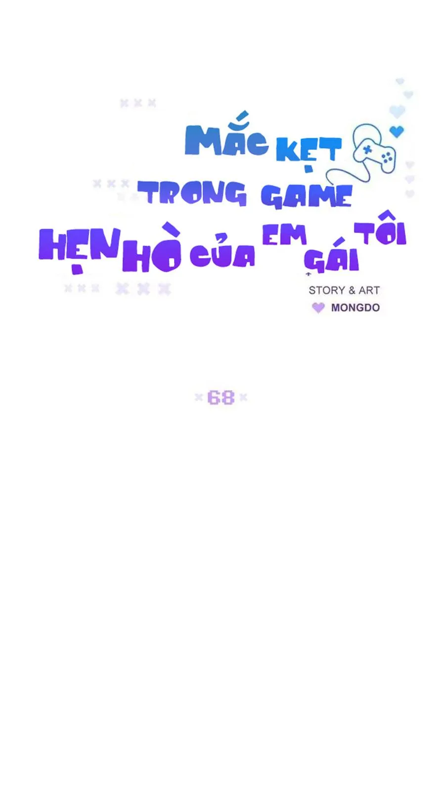 Mắc Kẹt Trong Game Hẹn Hò Của Em Gái Tôi Chapter 68 Trang 18