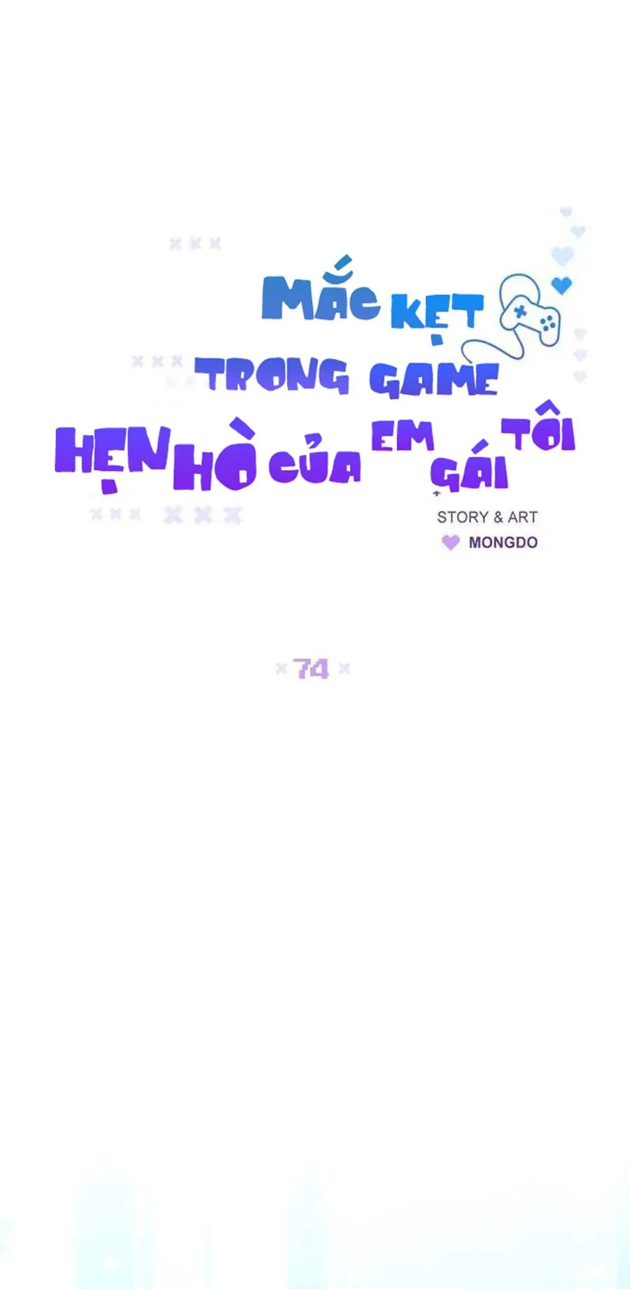 Mắc Kẹt Trong Game Hẹn Hò Của Em Gái Tôi Chapter 74 Trang 17