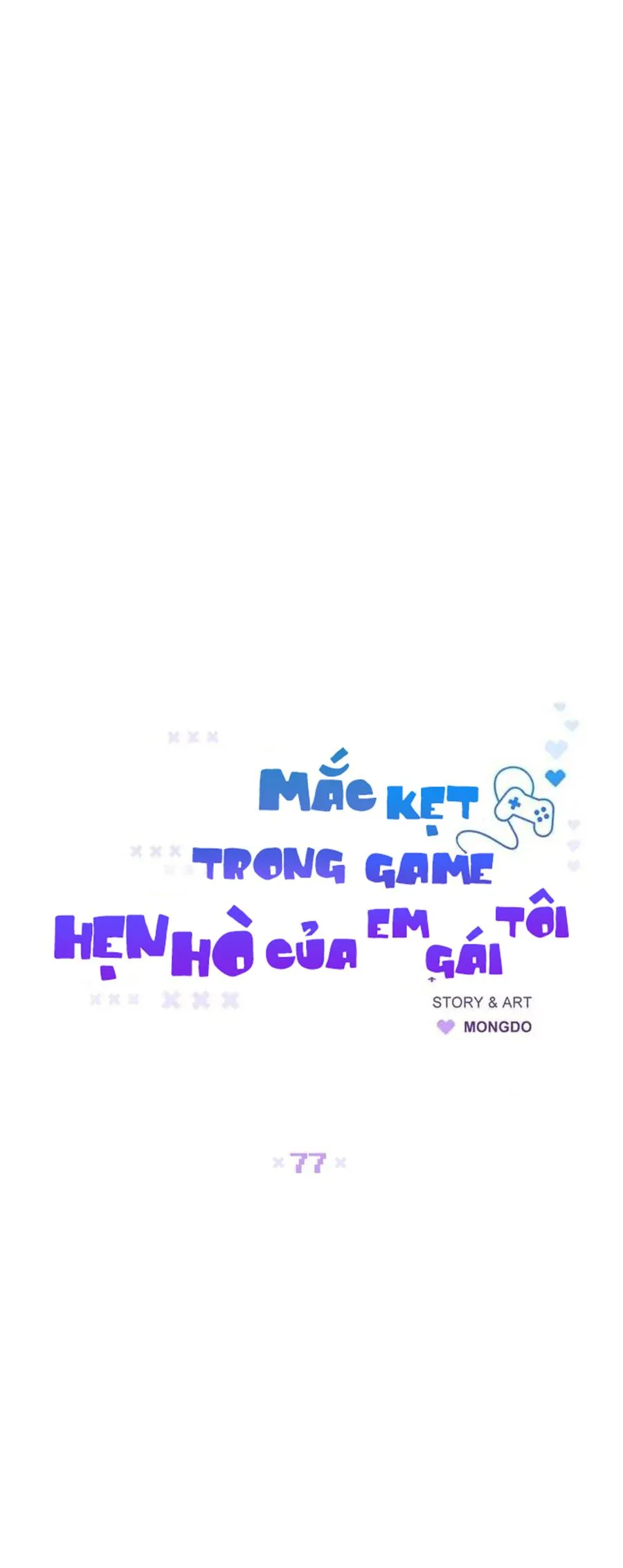 Mắc Kẹt Trong Game Hẹn Hò Của Em Gái Tôi Chapter 77 Trang 18