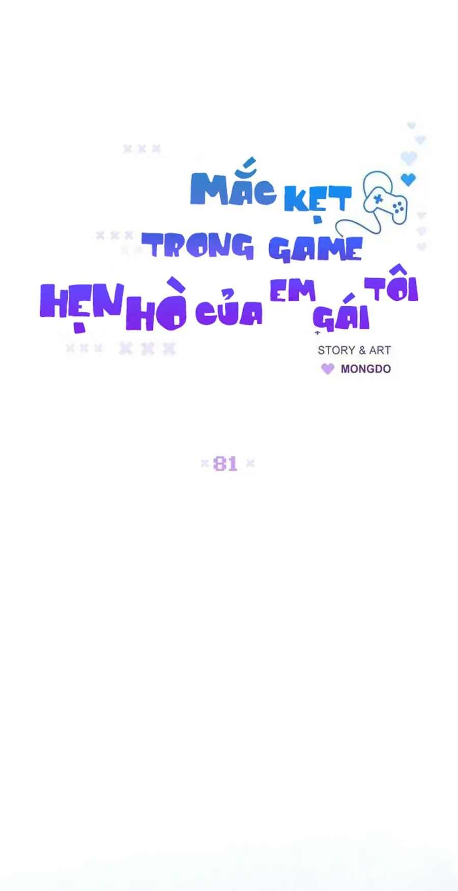 Mắc Kẹt Trong Game Hẹn Hò Của Em Gái Tôi Chapter 81 Trang 16