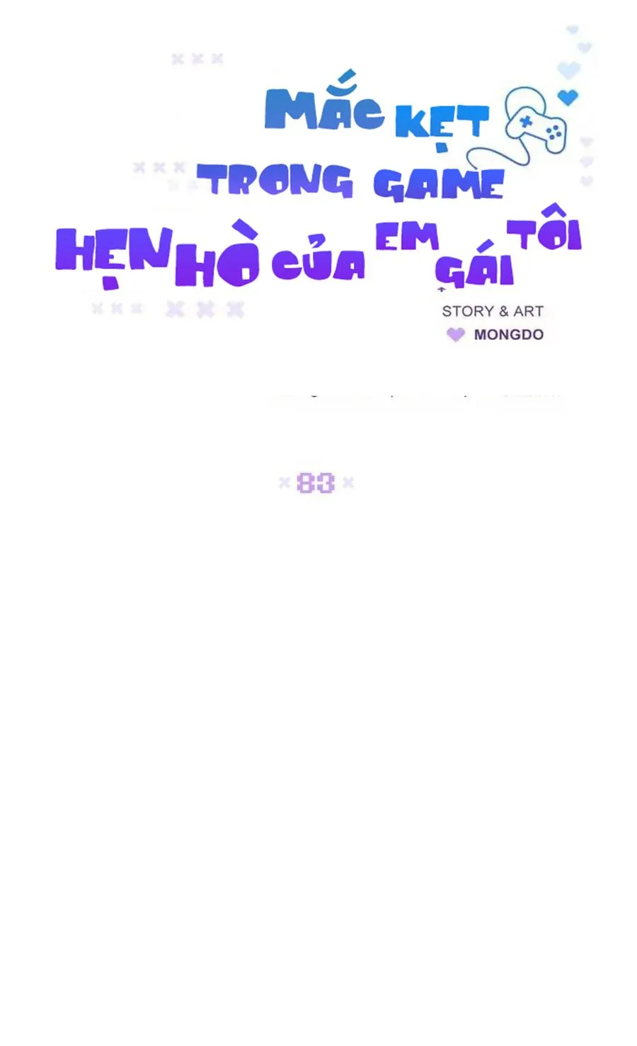 Mắc Kẹt Trong Game Hẹn Hò Của Em Gái Tôi Chapter 83 Trang 9