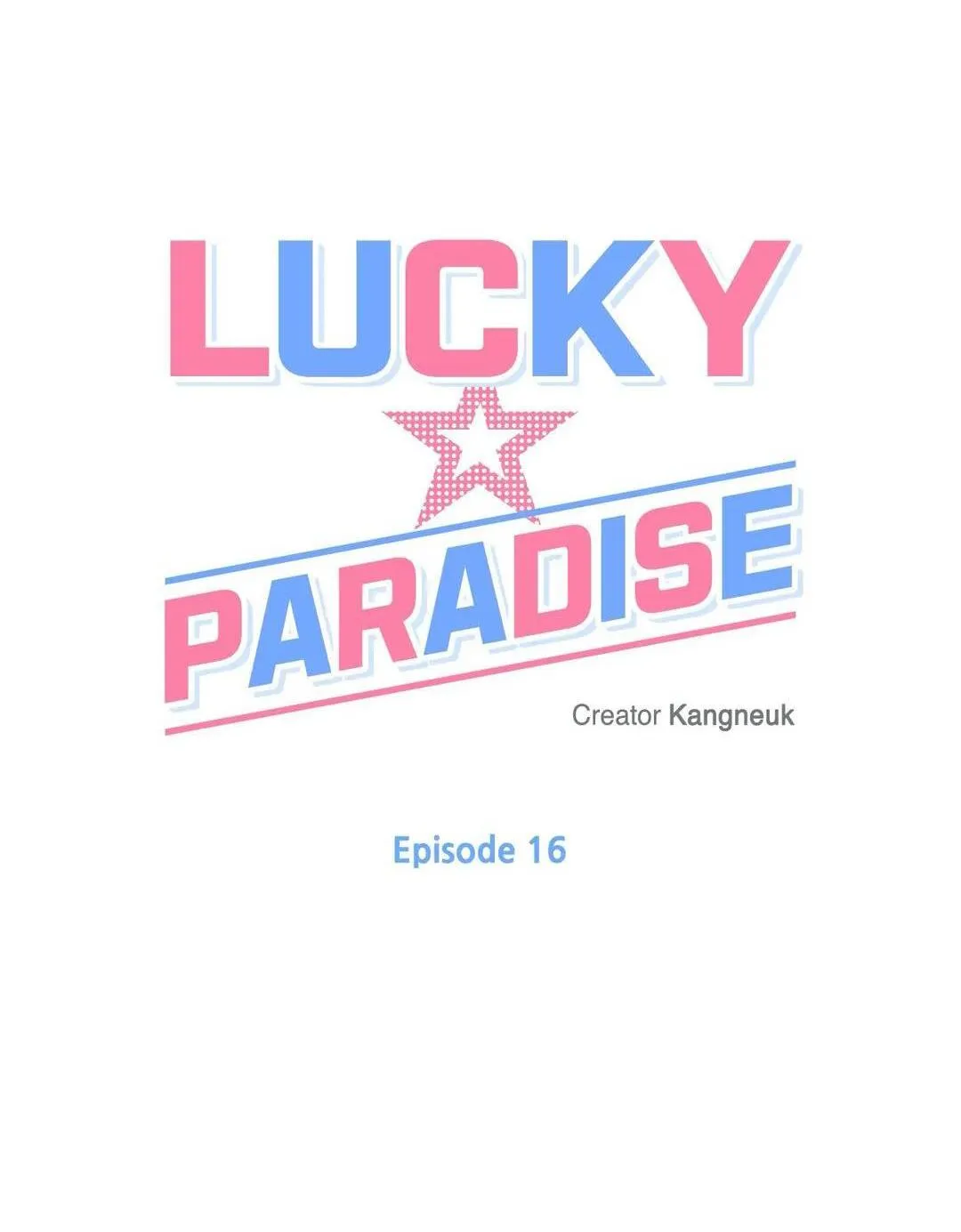 MAY MẮN NƠI THIÊN ĐƯỜNG Chapter 16 Trang 10