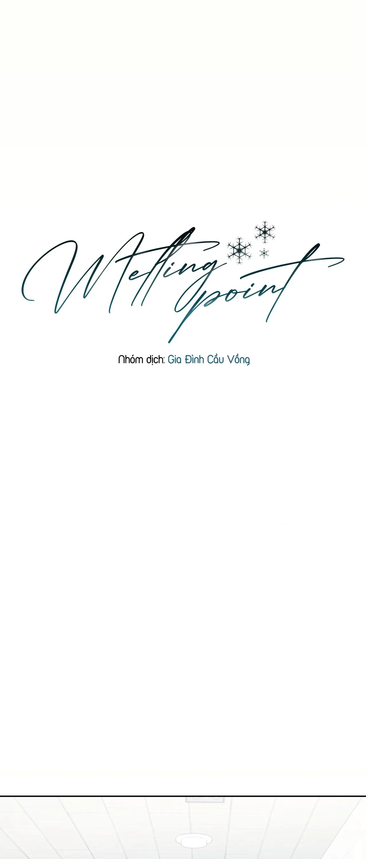 MELTING POINT Chapter 2 Trang 10