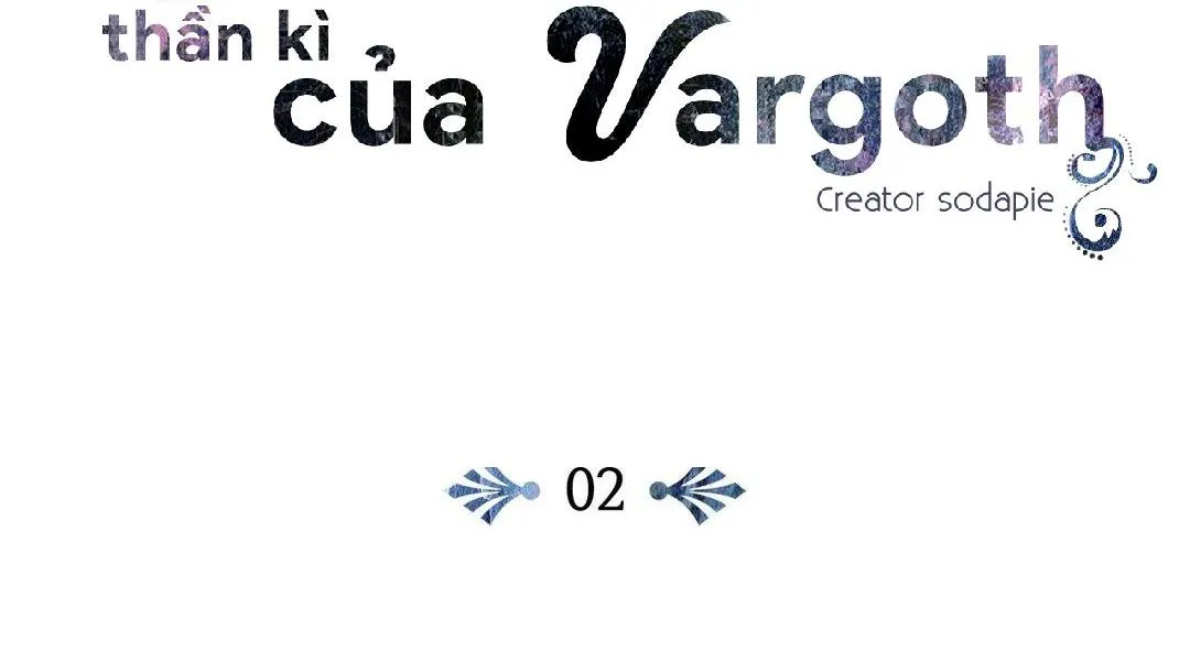 Món đồ chơi kỳ lạ của Vargoth Chapter 2 Trang 42