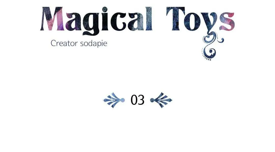 Món đồ chơi kỳ lạ của Vargoth Chapter 3 Trang 17