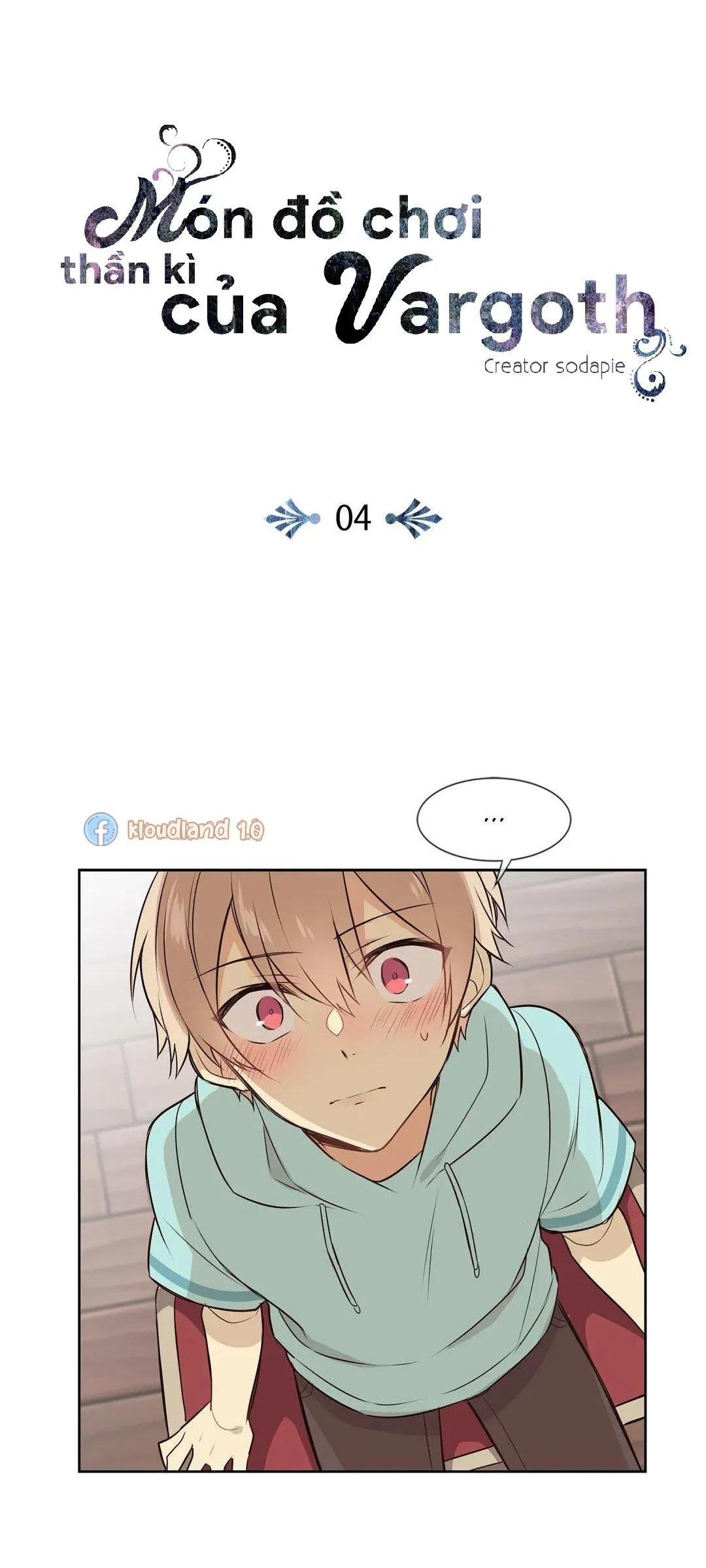 Món đồ chơi kỳ lạ của Vargoth Chapter 4 Trang 6
