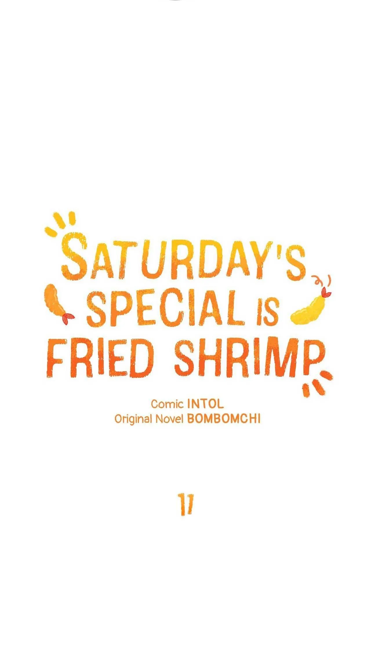 MÓN ĐẶC BIỆT NGÀY THỨ BẢY LÀ TÔM CHIÊN Chapter 11 Trang 5