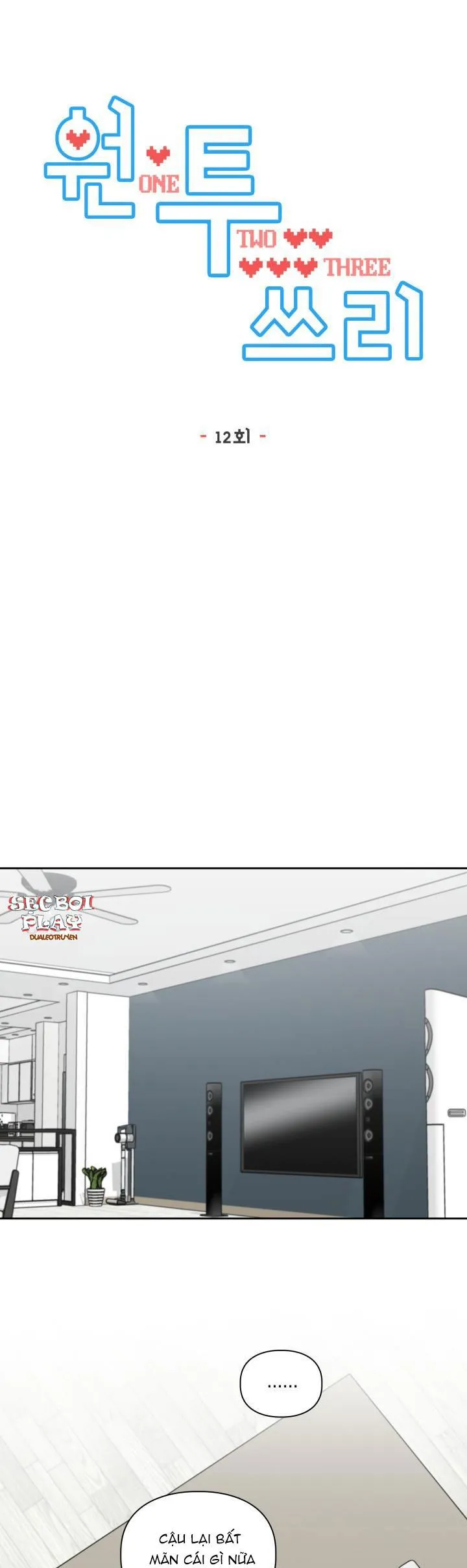 Một, hai, ba Chapter 12 Trang 12