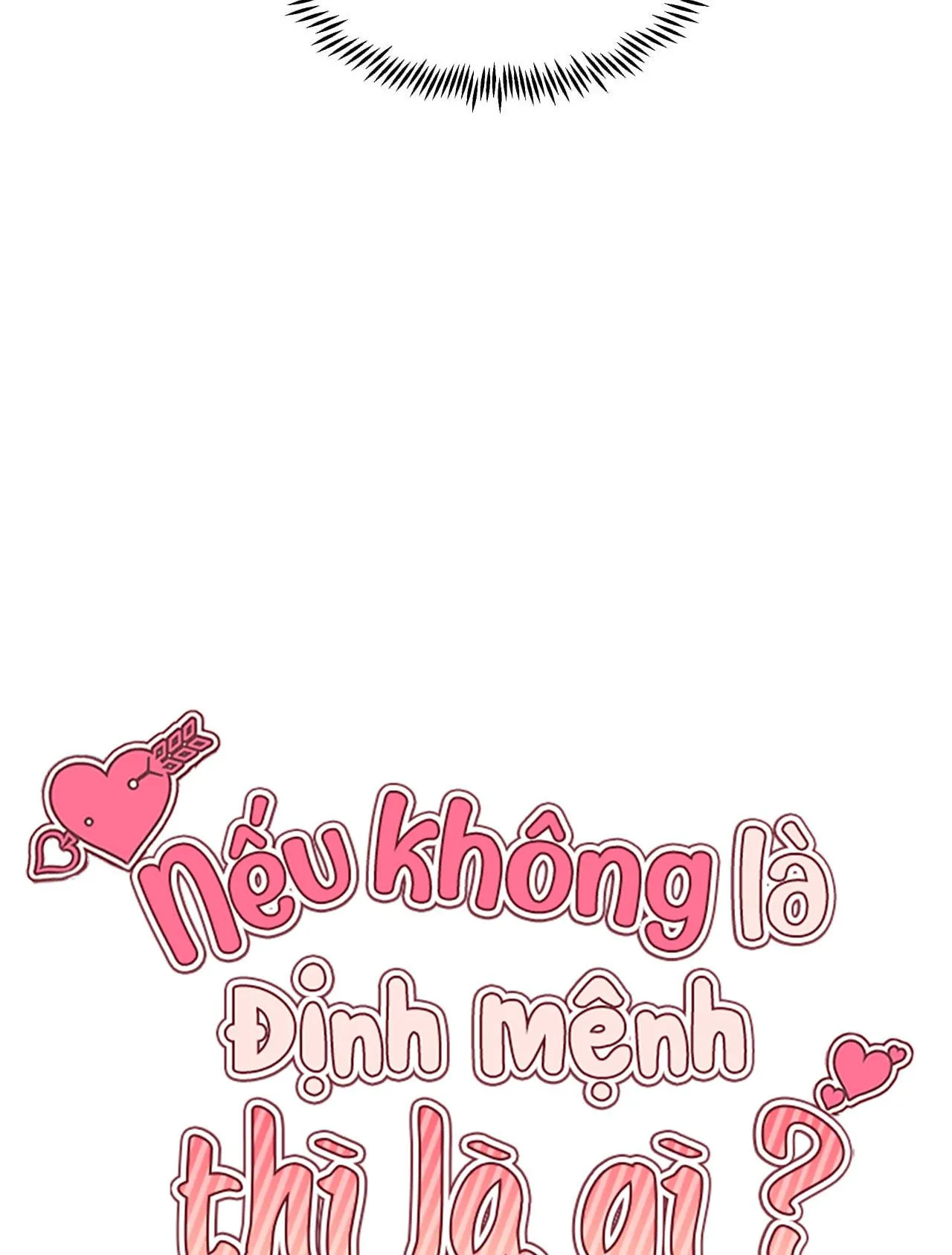 NẾU KHÔNG LÀ ĐỊNH MỆNH THÌ LÀ GÌ? Chapter 11 Trang 40