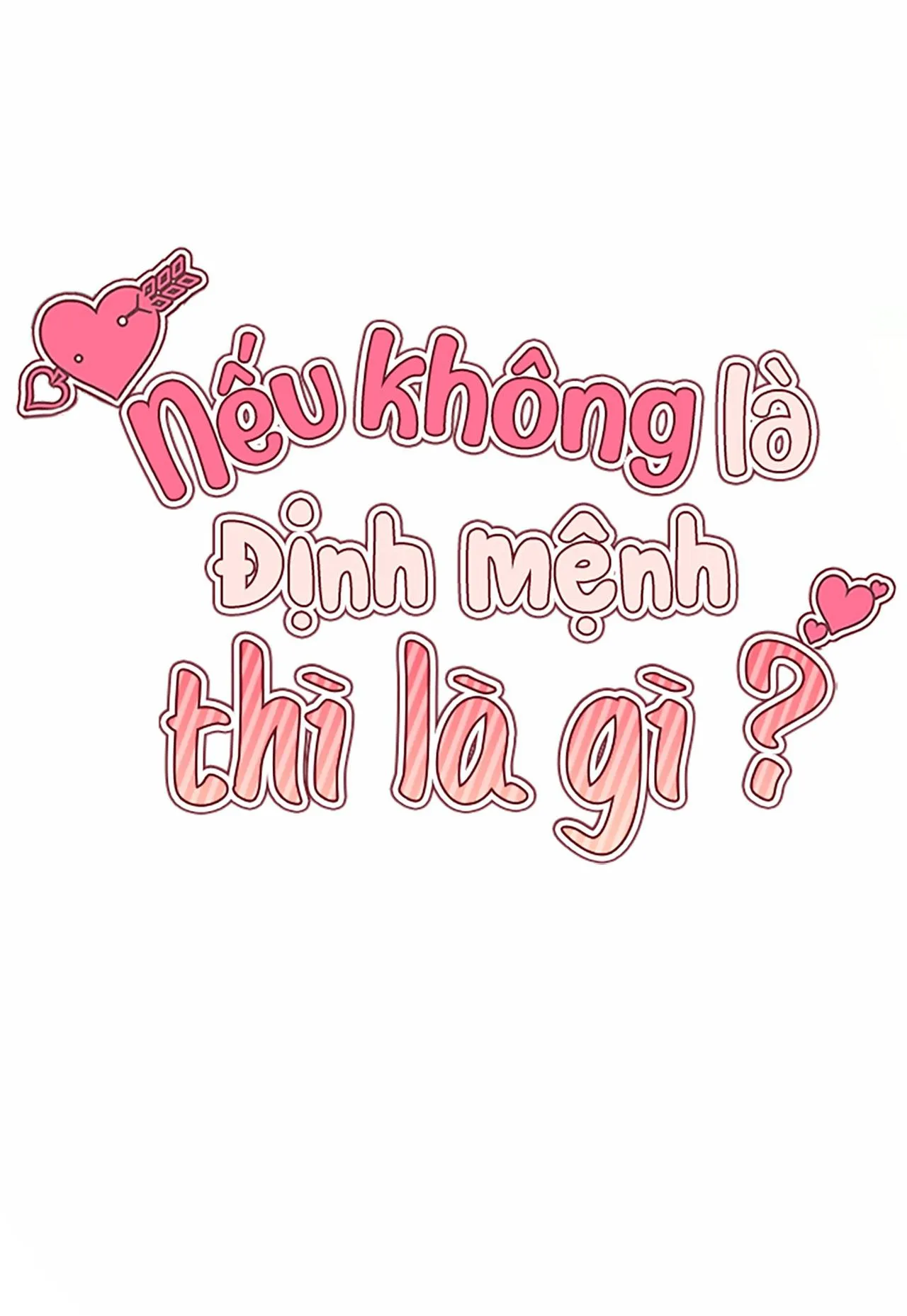 NẾU KHÔNG LÀ ĐỊNH MỆNH THÌ LÀ GÌ? Chapter 13 Trang 60