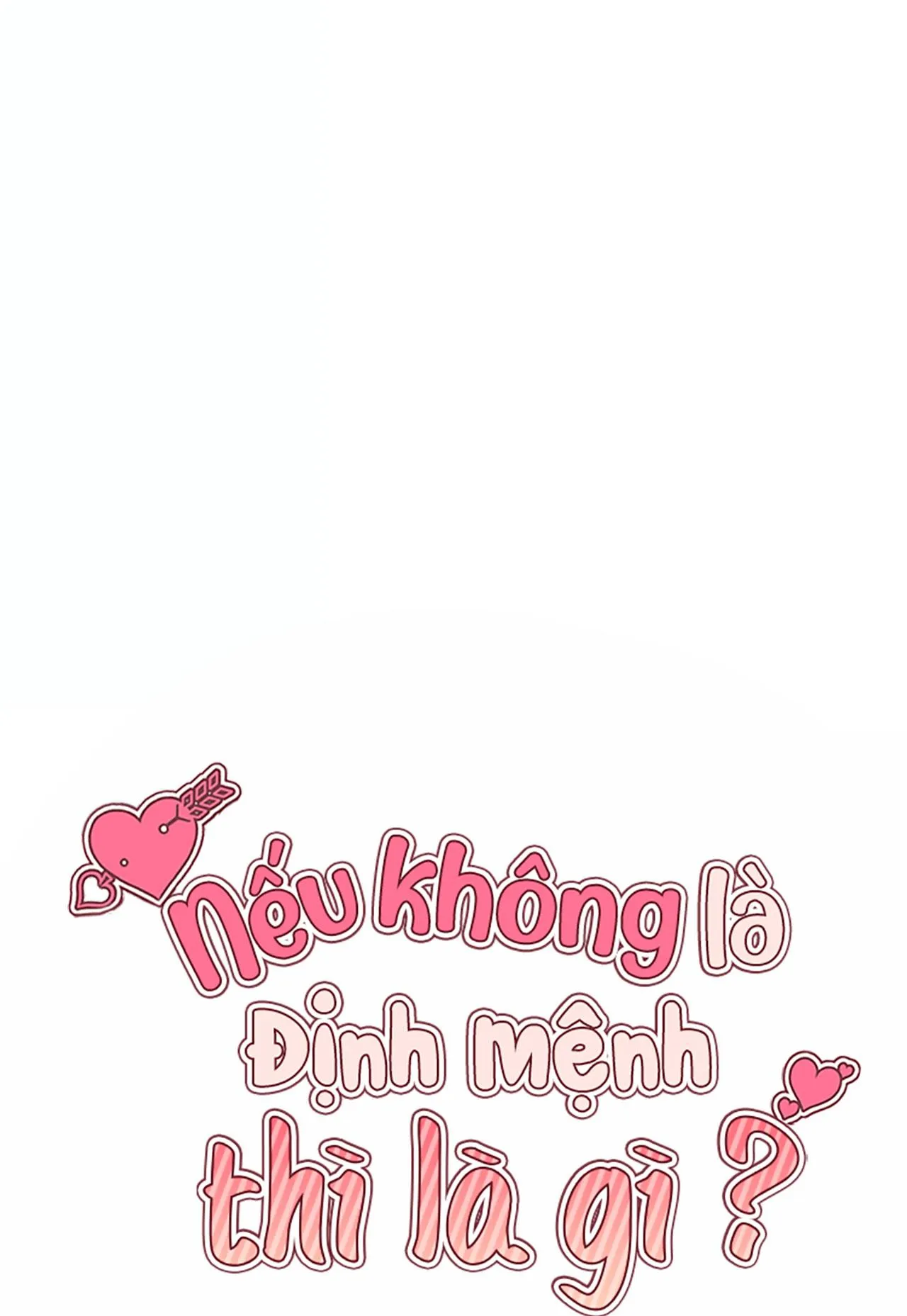 NẾU KHÔNG LÀ ĐỊNH MỆNH THÌ LÀ GÌ? Chapter 14 Trang 50