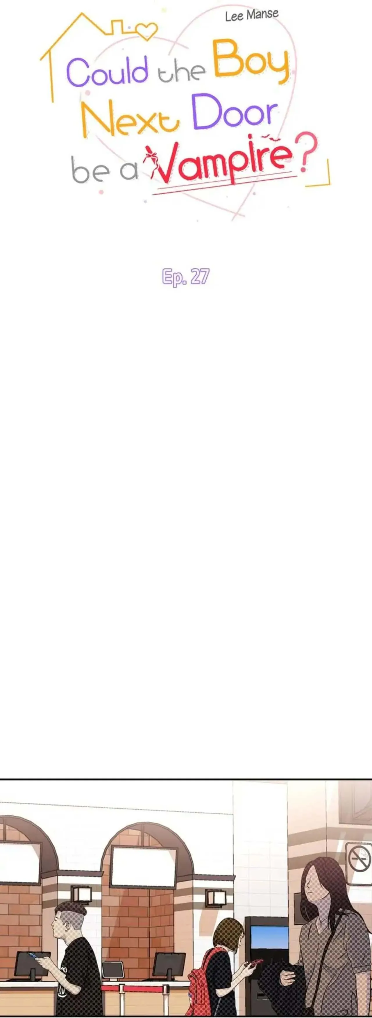 (END) Nếu Như Cậu Bạn Hàng Xóm Là Vampire? Chapter 27 Trang 8