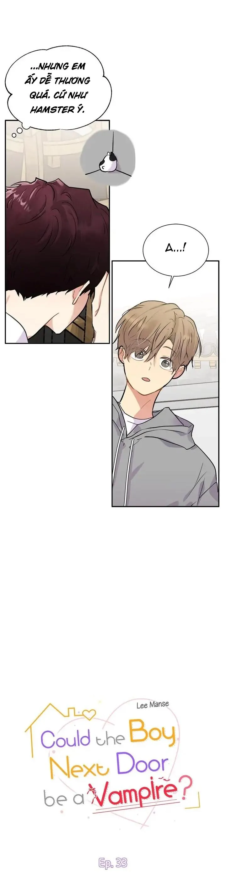 (END) Nếu Như Cậu Bạn Hàng Xóm Là Vampire? Chapter 33 Trang 10