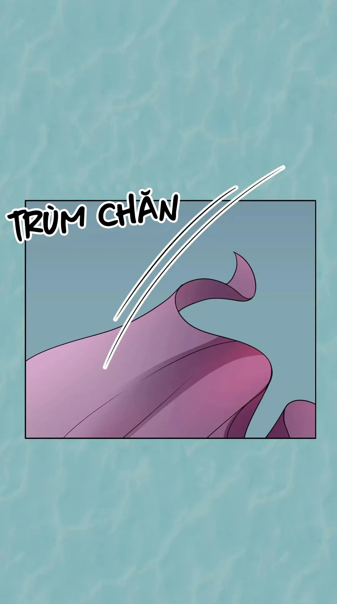 Ngọt Ngào Nhưng Nguy Hiểm Chapter 3 Trang 32