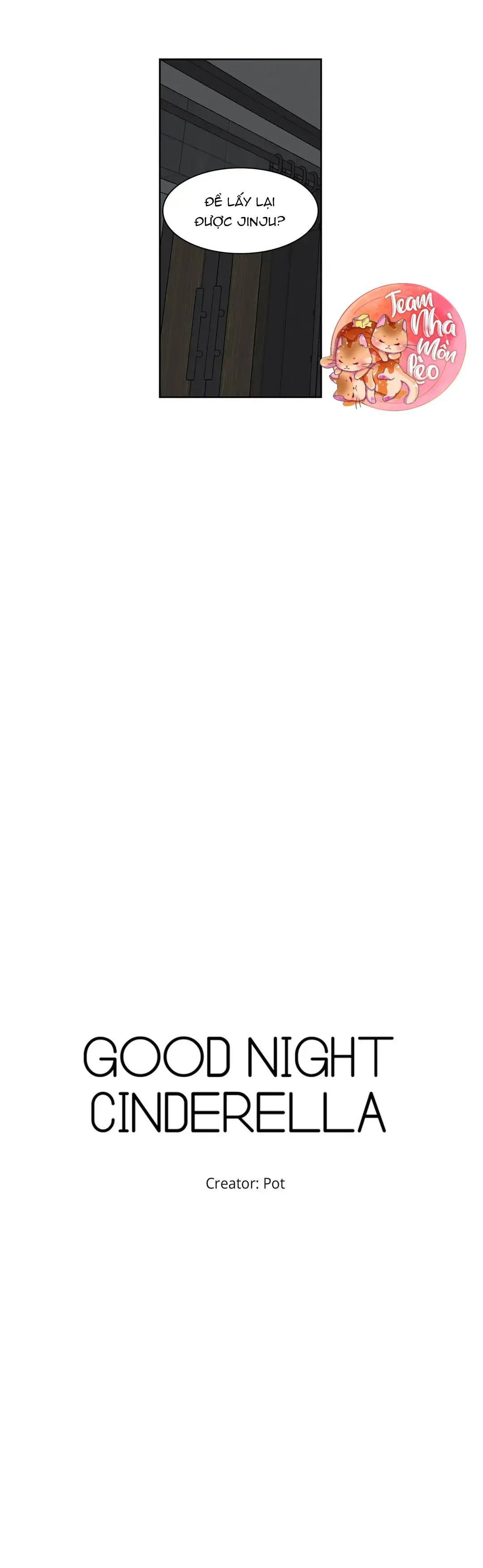 NGỦ NGON NHÉ, LỌ LEM Chapter 16 Trang 6
